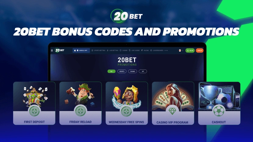 20Bet Bonus Codes